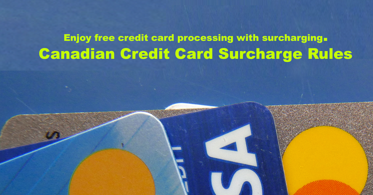 Canadian Credit Card Surcharge Rules